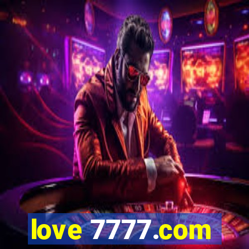 love 7777.com